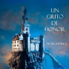 Un_Grito_De_Honor