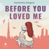 Before_You_Loved_Me