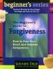 The_beginner_s_guide_to_forgiveness