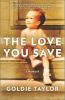 The_love_you_save