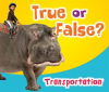 True_or_False__Transportation
