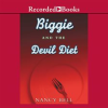 Biggie_and_the_Devil_Diet