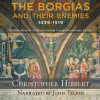 The_Borgias_and_Their_Enemies__1431___1519