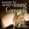 Resolutions_and_Advice_to_Young_Converts