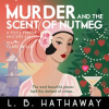 Murder_and_the_Scent_of_Nutmeg