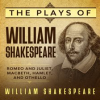 The_Plays_of_William_Shakespeare__Romeo_and_Juliet__Macbeth__Hamlet__and_Othello__Library_Edition_