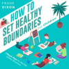 How_to_Set_Healthy_Boundaries_for_Children