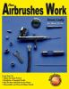 How_airbrushes_work