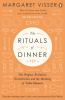 The_rituals_of_dinner