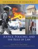 Justice__policing__and_the_rule_of_law