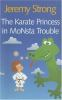 The_Karate_Princess_in_MoNsta_Trouble