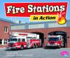 Fire_stations_in_action