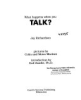 What_happens_when_you_talk_