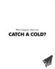What_happens_when_you_catch_a_cold_