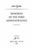 Memories_of_the_Ford_administration