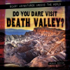 Do_you_dare_visit_Death_Valley_