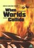 When_Worlds_Collide