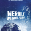 Merrily_We_Roll_Along__The_New_Cast_Recording_