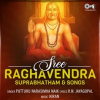 Sree_Raghavendra_Suprabhatham___Songs