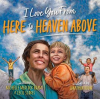 I_Love_You_From_Here_to_Heaven_Above