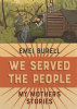 We_Served_the_People