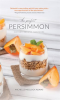 The_Perfect_Persimmon