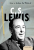 How_to_Analyze_the_Works_of_C__S__Lewis