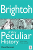 Brighton__A_Very_Peculiar_History