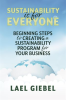 Sustainability_Is_for_Everyone__Beginning_Steps_to_Creating_a_Sustainability_Program_for_Your_Bus