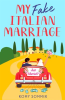 My_Fake_Italian_Marriage