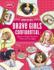 Tommy_Nelson_s_Brave_Girls_Confidential