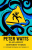 Peter_Watts_Is_An_Angry_Sentient_Tumor
