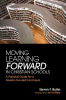 Moving_Learning_Forward_in_Christian_Schools
