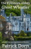 The_Kylemore_Abbey_Ghost_Whistler