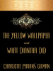 The_Yellow_Wallpaper_and__What_Diantha_Did_