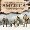 Who_Really_Discovered_America__European_Exploration_and_Colonization_Explained_Grade_7_Children