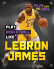 Play_Basketball_Like_LeBron_James