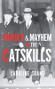 Murder___Mayhem_in_the_Catskills