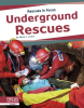 Underground_Rescues