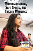 Microaggressions__Safe_Spaces__and_Trigger_Warnings