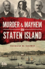 Murder___Mayhem_on_Staten_Island