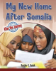 My_New_Home_After_Somalia
