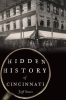 Hidden_History_of_Cincinnati