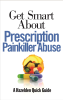 Get_Smart_About_Prescription_Painkiller_Abuse