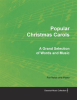 Popular_Christmas_Carols_-_A_Grand_Selection_of_Words_and_Music_for_Voice_and_Piano