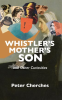 Whistler_s_Mother_s_Son_and_Other_Curiosities