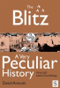 The_Blitz__A_Very_Peculiar_History