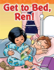 Get_to_Bed__Ren_