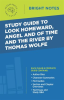 Study_Guide_to_Look_Homeward__Angel__and_Of_Time_and_the_River_by_Thomas_Wolfe