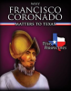 Why_Francisco_Coronado_Matters_to_Texas